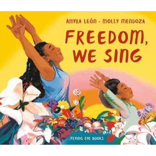 Freedom, We Sing