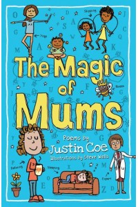 The Magic of Mums