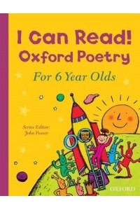 Oxford Poetry for 6 Year Olds - I Can Read!