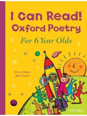 Oxford Poetry for 6 Year Olds - I Can Read!