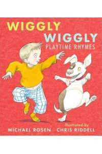 Wiggly Wiggly Playtime Rhymes