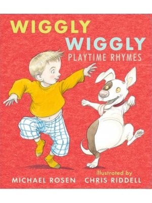 Wiggly Wiggly Playtime Rhymes