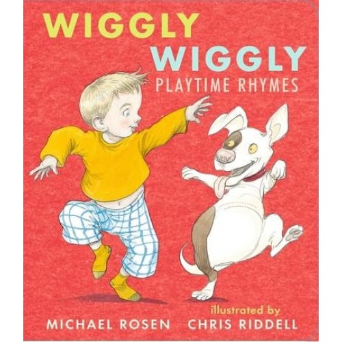 Wiggly Wiggly Playtime Rhymes