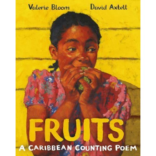 Fruits A Caribbean Counting Poem