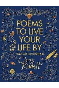 Poems to Live Your Life By