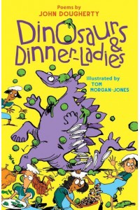 Dinosaurs & Dinner-Ladies