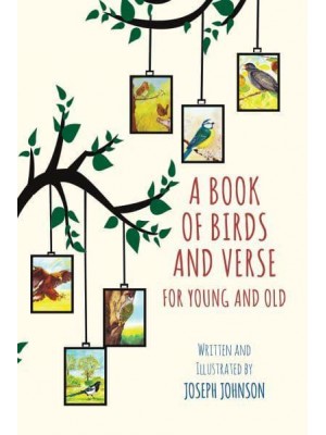 A Book of Birds and Verse for Young and Old