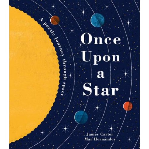 Once Upon a Star A Poetic Journey Through Space