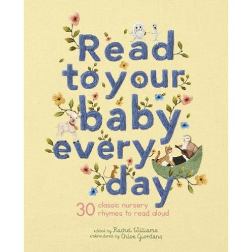 Read to Your Baby Every Day - Stitched Storytime