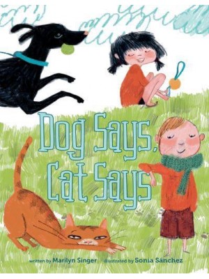Dog Says, Cat Says