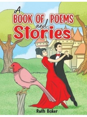 A Book of Poems and Stories