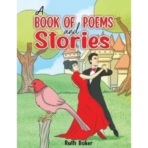 A Book of Poems and Stories