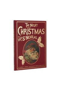 The Night Before Christmas, or, A Visit from St. Nicholas