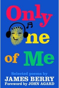Only One of Me Selected Poems