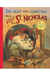 The Night Before Christmas, or, A a Visit from St. Nicholas