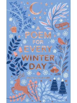 A Poem for Every Winter Day - A Poem for Every Day and Night of the Year