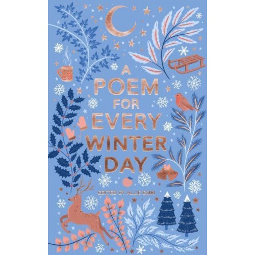 A Poem for Every Winter Day - A Poem for Every Day and Night of the Year
