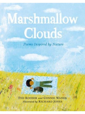 Marshmallow Clouds Poems Inspired by Nature