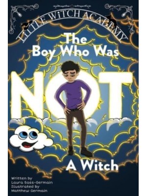 The Boy Who Was Not A Witch