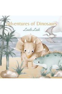 Adventures of Dinosaurs