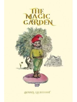 The Magic Garden