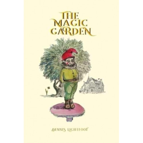 The Magic Garden