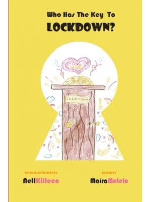 Who Has the Key to Lockdown?