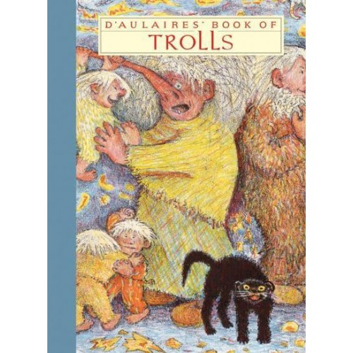 D'Aulaires' Book of Trolls - The New York Review Children's Collection
