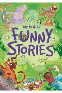 My Book of Funny Stories - My Book Of