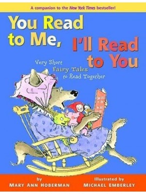 Very Short Fairy Tales to Read Together - You Read to Me, I'll Read to You
