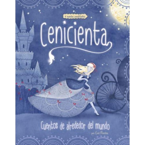Cenicienta 4 Cuentos Predilectos - Cuentos Multiculturales