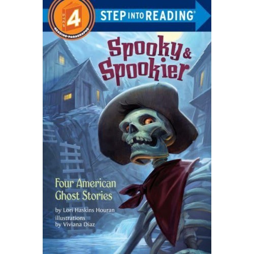 Spooky & Spookier Four American Ghost Stories - Step Into Reading. Step 4