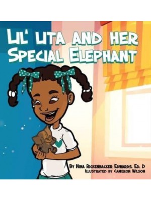 Lil' Lita And Her Special Elephant