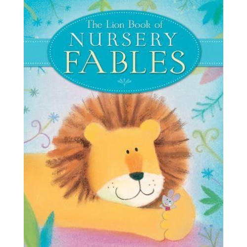 The Lion Book of Nursery Fables