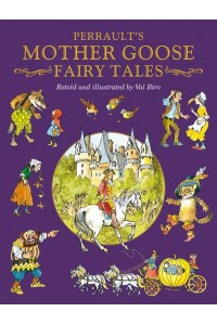 Charles Perrault's Mother Goose Fairy Tales - Fairy Tale Treasuries