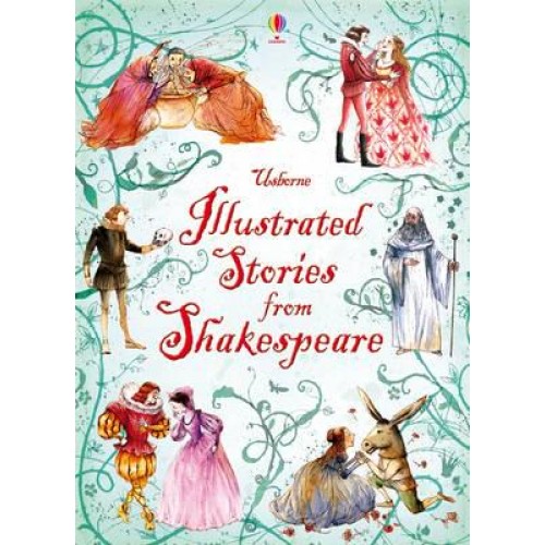 Illustrated Stories from Shakespeare - Illustrated Story Collections