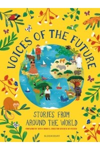 Voices of the Future Stories from Around the World