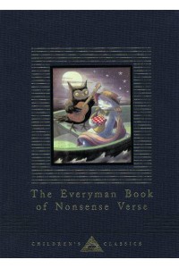 The Everyman Book of Nonsense - Everyman's Library CHILDREN'S CLASSICS
