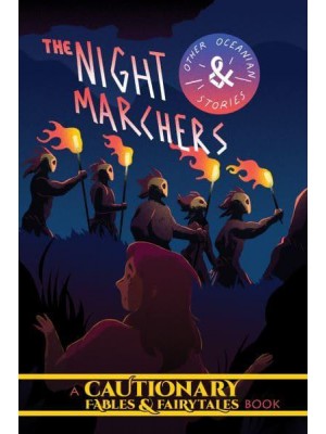The Night Marchers and Other Oceanian Tales - Cautionary Fables and Fairytales