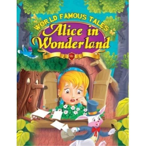 Alice in Wonderland - World Famous Tales