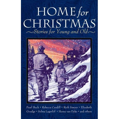 Home for Christmas Stories for Young and Old