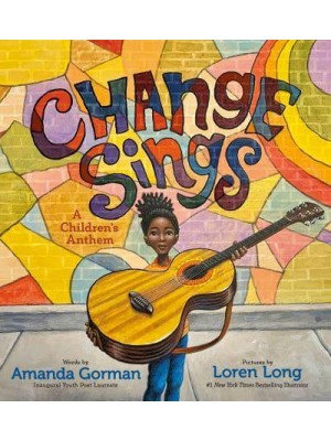 Change Sings A Children's Anthem