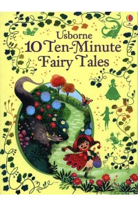 Usborne 10 Ten-Minute Fairy Stories - Illustrated Story Collections