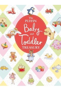 The Puffin Baby and Toddler Treasury