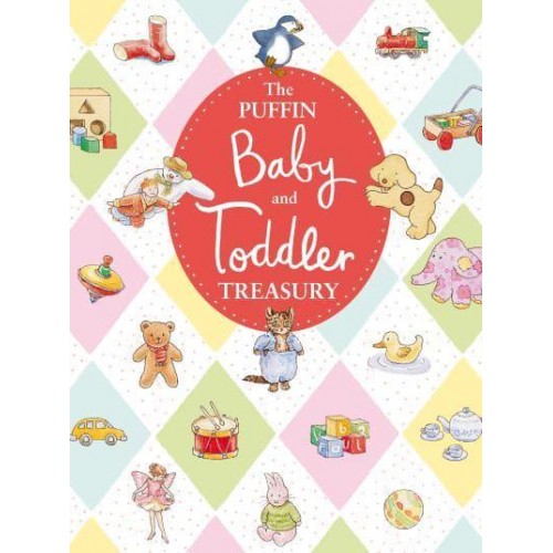 The Puffin Baby and Toddler Treasury