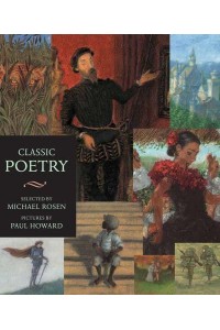 Classic Poetry An Illustrated Collection - Walker Illustrated Classics