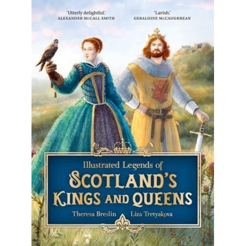 Illustrated Legends of Scotland's Kings and Queens