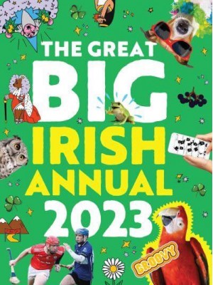 The Great Big Irish Annual 2023