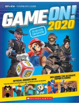 Game On! 2020 The Ultimate Guide to Gaming!