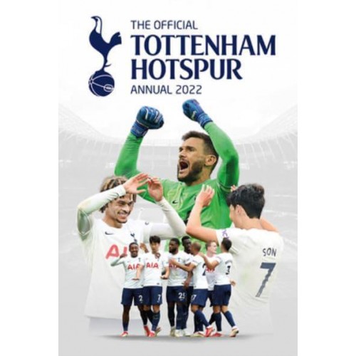 The Official Tottenham Hotspur Annual 2022